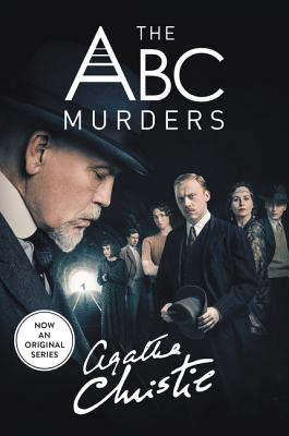 The ABC Murders [tv Tie-In]: A Hercule Poirot Mystery - Agatha Christie