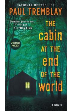The Cabin at the End of the World - Paul Tremblay