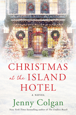 Christmas at the Island Hotel - Jenny Colgan