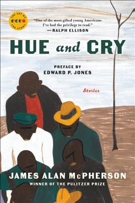 Hue and Cry: Stories - James Alan Mcpherson