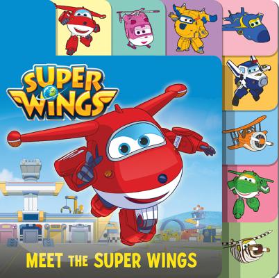 Super Wings: Meet the Super Wings - Steve Foxe