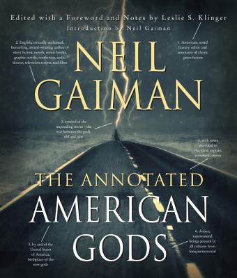 The Annotated American Gods - Neil Gaiman