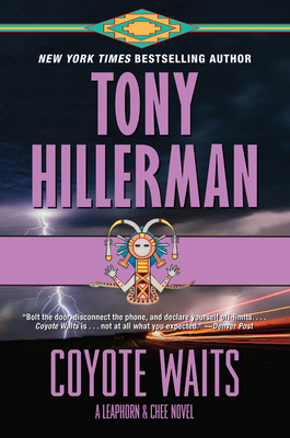 Coyote Waits: A Leaphorn and Chee Novel - Tony Hillerman