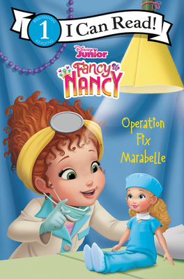 Disney Junior Fancy Nancy: Operation Fix Marabelle - Nancy Parent