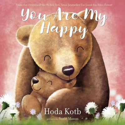 You Are My Happy - Hoda Kotb