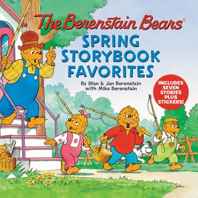 The Berenstain Bears Spring Storybook Favorites [With Stickers] - Jan &. Mike Berenstain