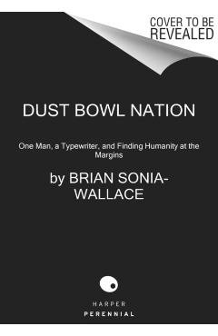 The Poetry of Strangers: What I Learned Traveling America with a Typewriter - Brian Sonia-wallace