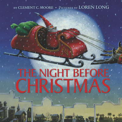 The Night Before Christmas - Clement C. Moore