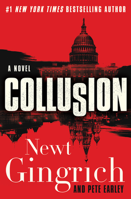 Collusion - Newt Gingrich