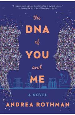 Coperta cărții 'The DNA of You and Me - Andrea Rothman'