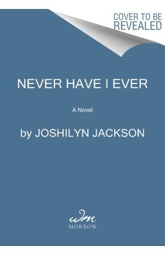 Never Have I Ever - Joshilyn Jackson