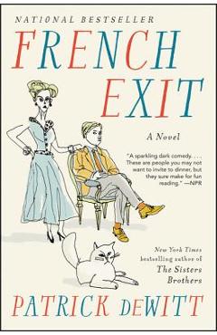 Poza produsului French Exit - Patrick Dewitt