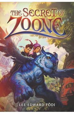 Coperta cărții 'The Secret of Zoone - Lee Edward Fodi'