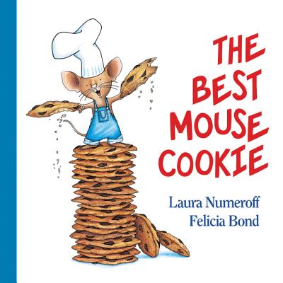 The Best Mouse Cookie - Laura Joffe Numeroff