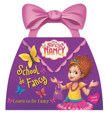 Disney Junior Fancy Nancy: School de Fancy - Nancy Parent