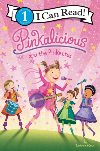 Pinkalicious and the Pinkettes - Victoria Kann