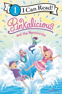 Pinkalicious and the Merminnies - Victoria Kann