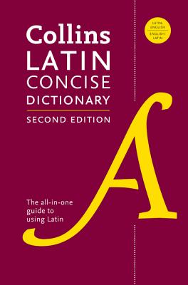 Collins Latin Concise Dictionary - Harpercollins Publishers Ltd