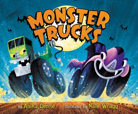 Monster Trucks - Anika Denise