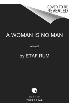 A Woman Is No Man - Etaf Rum