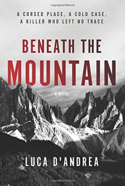 Beneath the Mountain - Luca D'andrea