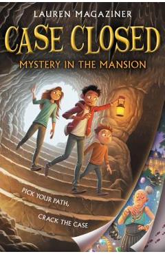 Poza produsului Case Closed: Mystery in the Mansion - Lauren Magaziner