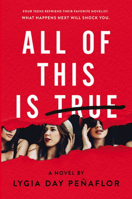 All of This Is True: A Novel - Lygia Day Penaflor