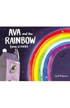 Coperta cărții 'Ava and the Rainbow (Who Stayed) - Ged Adamson'