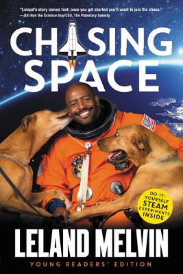 Chasing Space - Leland Melvin