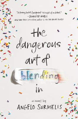 The Dangerous Art of Blending in - Angelo Surmelis