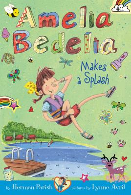 Amelia Bedelia Chapter Book #11: Amelia Bedelia Makes a Splash - Herman Parish