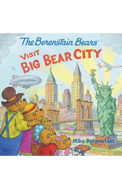 Coperta cărții 'The Berenstain Bears Visit Big Bear City - Mike Berenstain'
