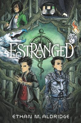 Estranged - Ethan M. Aldridge