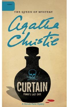 Coperta cărții 'Curtain: Poirot's Last Case - Agatha Christie'