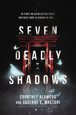 Seven Deadly Shadows - Courtney Alameda