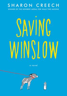 Saving Winslow - Sharon Creech