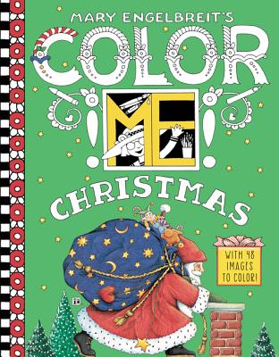 Mary Engelbreit's Color Me Christmas Coloring Book - Mary Engelbreit