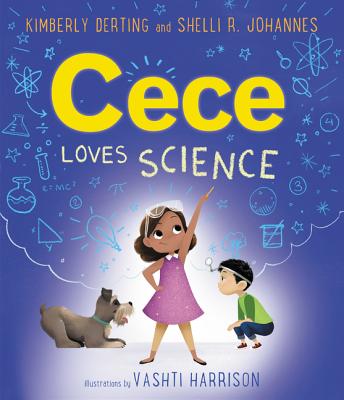 Cece Loves Science - Kimberly Derting