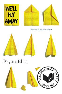 We'll Fly Away - Bryan Bliss