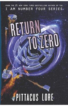Coperta cărții 'Return to Zero - Pittacus Lore'