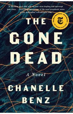 The Gone Dead - Chanelle Benz