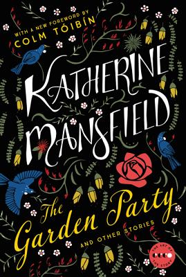 The Garden Party: And Other Stories - Katherine Mansfield
