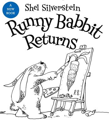 Runny Babbit Returns: Another Billy Sook - Shel Silverstein