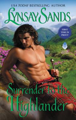 Surrender to the Highlander: Highland Brides - Lynsay Sands