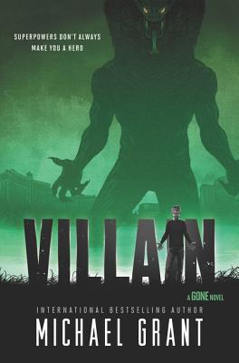 Villain - Michael Grant
