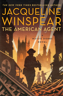 The American Agent: A Maisie Dobbs Novel - Jacqueline Winspear