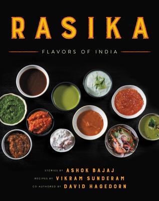 Rasika: Flavors of India - Ashok Bajaj