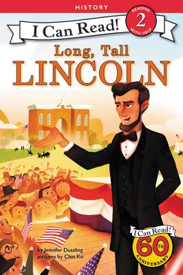 Long, Tall Lincoln - Jennifer A. Dussling