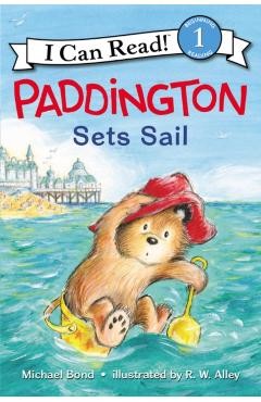 Paddington Sets Sail - Michael Bond