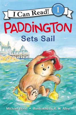 Paddington Sets Sail - Michael Bond
